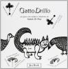 Gattodrillo. Un gioco raccontato e illustrato da Salah El Mur