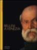 Bellini a Venezia. Sette opere indagate nel loro contesto
