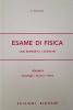 L' esame di fisica. Per il Liceo scientifico vol.2
