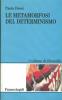 La metamorfosi del determinismo