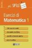 Esercizi di matematica vol.1