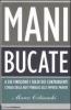 Mani bucate. A chi finiscono i soldi dei contribuenti. L'orgia degli aiuti pubblici alle imprese private