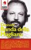 Banda della Magliana. Nomi, date, fatti, delitti della holding politico-criminale di Pippo Cal� & C. negli atti giudiziari