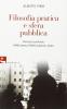 Filosofia pratica e sfera pubblica. Percorsi a confronto. H�ffe, Geertz, O'Neill, Gadamer, Taylor