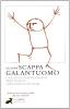 Scappa scappa galantuomo