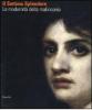 Il settimo splendore. La modernit� della malinconia. Catalogo della mostra (Verona, 25 marzo-29 luglio 2007)