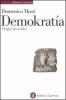Demokrat�a. Origini di un'idea