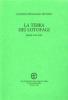 La terra dei lotofagi. Poesie con note