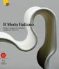 Il modo italiano. Design e avanguardie artistiche nel XX secolo