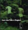 Lars von Trier e Dogma