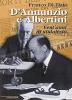 D'Annunzio e Albertini. Vent'anni di sodalizio vol.2