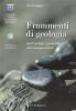 Frammenti di geologia. Aspetti geologici e geomorfologici delle montagne italiane
