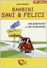 Bambini sani & felici