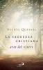 La saggezza cristiana. Arte del vivere