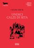 Undici calze di seta