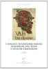 I �Dialogi� di Gregorio Magno. Tradizione del testo e antiche traduzioni
