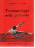 Traumatologia nella pallavolo. Testo atlante
