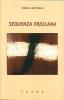 Sequenza friulana. Ediz. italiana e inglese