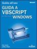 Guida a VBScript per Microsoft Windows