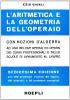 La aritmetica e la geometria dell'operaio con nozioni di algebra