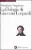 La filologia di Giacomo Leopardi