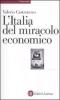 L' Italia del miracolo economico