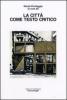 La citt� come testo critico