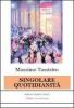 Singolare quotidianit�