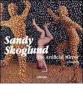 Sandy Skoglund. The artificial mirror. Catalogo della mostra (Venezia, 5 giugno-13 settembre 2009)