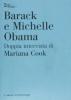 Barack e Michelle Obama. Doppia intervista