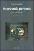 In seconda persona. Ediz. italiana e inglese