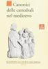 Canonici delle cattedrali nel Medioevo