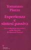 Esperienza e sintesi passiva. La costituzione percettiva nella filosofia di Edmund Husserl