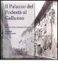 Il palazzo del podest� al Galluzzo