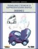 Tecnologie e tecniche di rappresentazione grafica. Disegno. Con schede di disegno. Con espansione online. Per le Scuole superiori vol.2