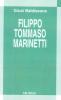Filippo Tommasi Marinetti