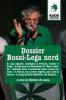 Dossier Bossi-Lega Nord