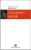 L' educazione implicita. Socializzazione e costruzione dell'identit�