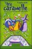 Le tre caramelle