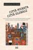 Citt� murata, citt� globale. Come conoscere la citt� medievale pu� aiutare il progetto di Siena capitale europea nel 2019
