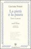 La piet� e la paura. Tutte le poesie