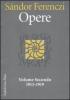 Opere. 1913-1919 vol.2