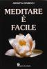 Meditare � facile
