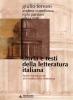 Storia e testi della letteratura italiana. Breve introduzione allo studio della letteratura