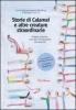 Storie di calamai e altre avventure straordinarie. Progetto Calamaio: laboratori di educazione alla diversit�