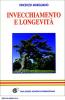 Invecchiamento e longevit�