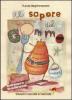 Il sapore del gommo