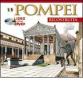 Pompei ricostruita. Con DVD