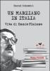Un marziano in Italia. Vita di Ennio Flaiano
