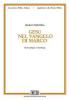 Ges� nel Vangelo di Marco. Narratologia e cristologia